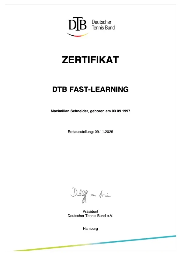 Zertifikat des Deutschen Tennis Bundes für Maximilian Schneider: Fast-Learning, ausgestellt 2025
